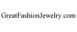 GREATFASHIONJEWELRY.COM