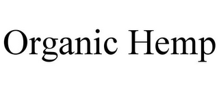 ORGANIC HEMP