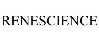 RENESCIENCE