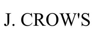 J. CROW'S