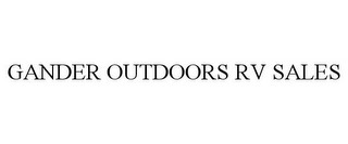 GANDER OUTDOORS RV SALES