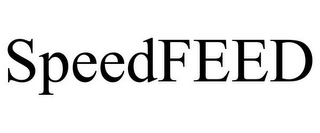 SPEEDFEED