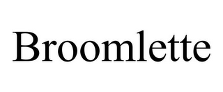 BROOMLETTE