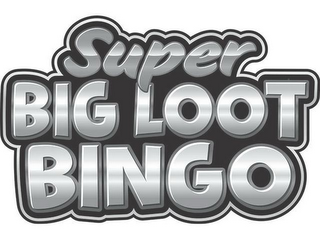 SUPER BIG LOOT BINGO