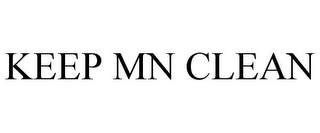 KEEP MN CLEAN