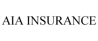 AIA INSURANCE