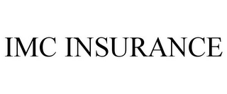 IMC INSURANCE