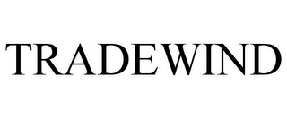 TRADEWIND