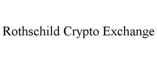 ROTHSCHILD CRYPTO EXCHANGE