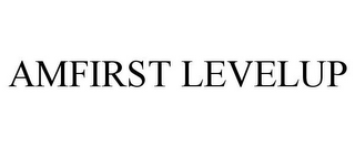 AMFIRST LEVELUP