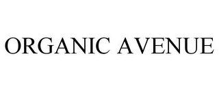 ORGANIC AVENUE