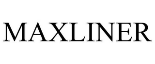 MAXLINER