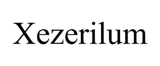 XEZERILUM