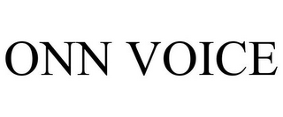 ONN VOICE