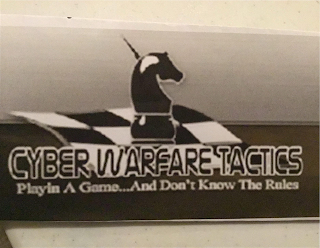 CYBER WARFARE TACTICS PLAYIN A GAME...AND DON'T KNOW THE RULES