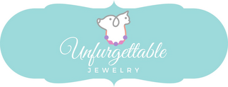 UNFURGETTABLE JEWELRY