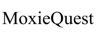 MOXIEQUEST