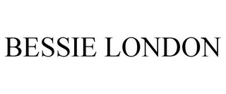 BESSIE LONDON