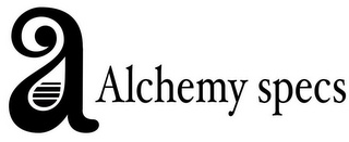 A ALCHEMY SPECS