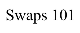 SWAPS 101