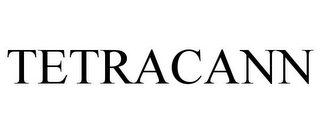 TETRACANN