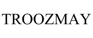 TROOZMAY