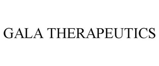 GALA THERAPEUTICS