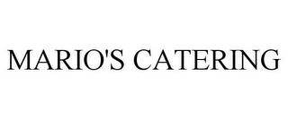 MARIO'S CATERING