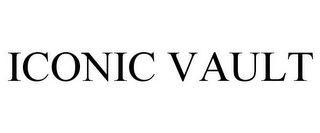 ICONIC VAULT