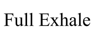 FULL EXHALE