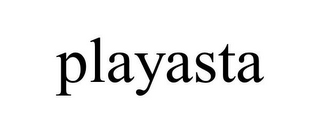 PLAYASTA