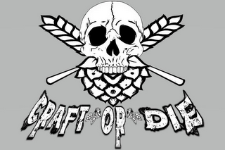CRAFT OR DIE