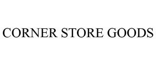 CORNER STORE GOODS