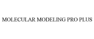 MOLECULAR MODELING PRO PLUS