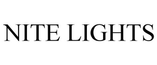 NITE LIGHTS
