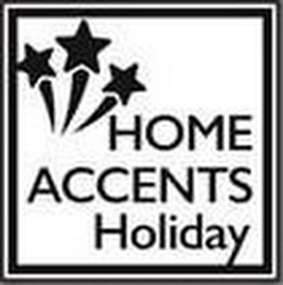 HOME ACCENTS HOLIDAY