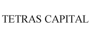 TETRAS CAPITAL