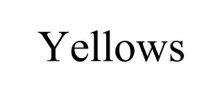 YELLOWS