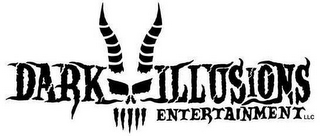 DARK ILLUSIONS ENTERTAINMENT LLC