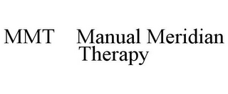 MMT MANUAL MERIDIAN THERAPY