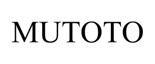 MUTOTO