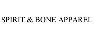 SPIRIT & BONE APPAREL