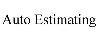 AUTO ESTIMATING