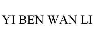 YI BEN WAN LI