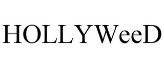 HOLLYWEED