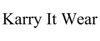 KARRY IT WEAR