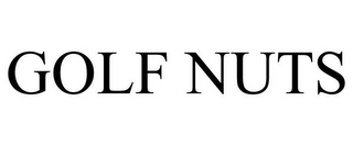 GOLF NUTS