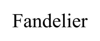 FANDELIER