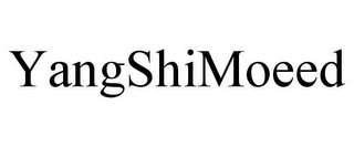 YANGSHIMOEED