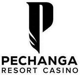 P PECHANGA RESORT CASINO